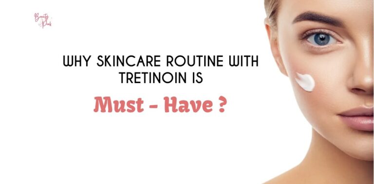 skincare routine with tretinoin